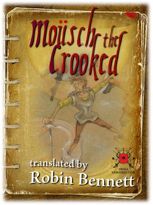 cover image of Mousch the Crooked